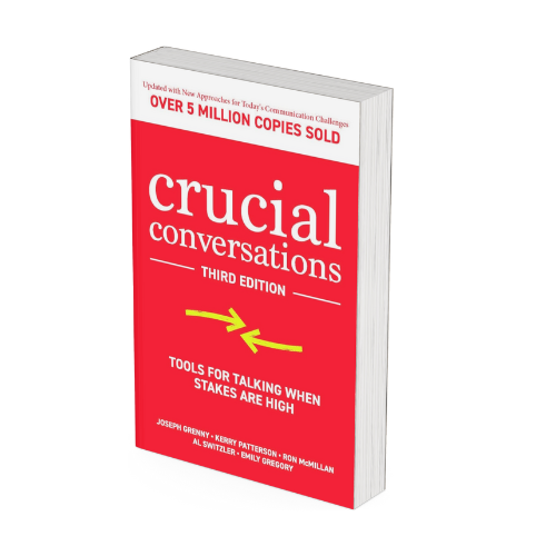 Book cover for Crucial Conversations by Joseph Grenny, Kerry Patterson, Ron McMillan & Al Switzler