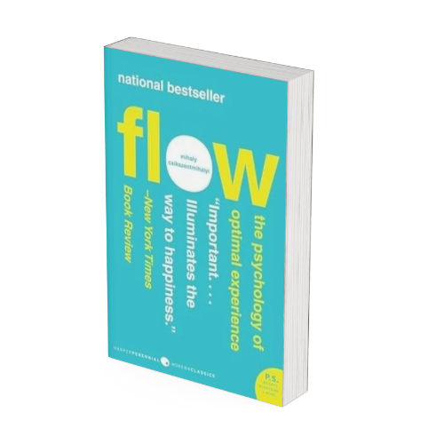 Cover of Flow: The Psychology of Optimal Experience by Mihaly Csikszentmihalyi