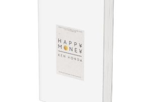 Happy Money: The Japanese Art of Making Peace with Your Money