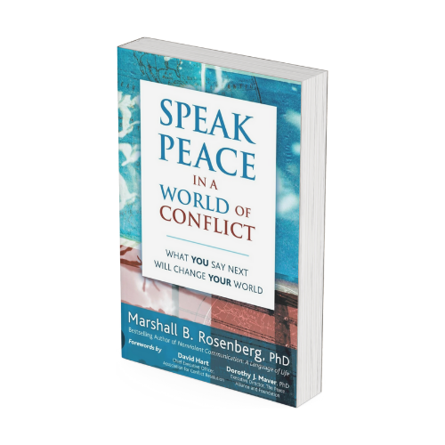 Speaking Peace by Marshall B. Rosenberg