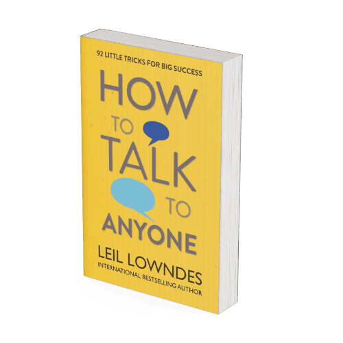 How to Talk to Anyone by Leil Lowndes