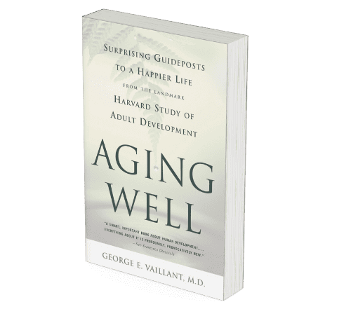 A hardcover book titled "Aging Well" by George E. Vaillant, focusing on positive aging, mental health, and personal growth strategies for a fulfilling life.