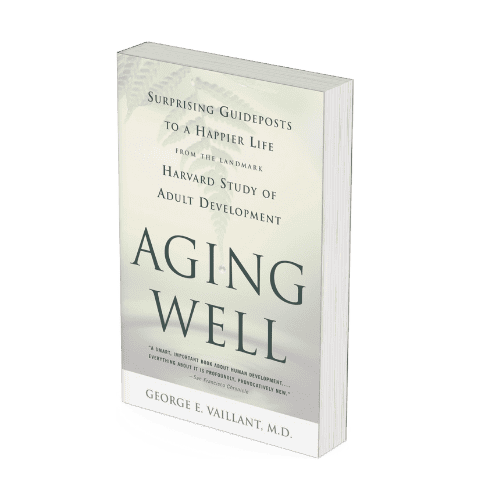 A hardcover book titled "Aging Well" by George E. Vaillant, focusing on positive aging, mental health, and personal growth strategies for a fulfilling life.